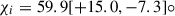 Mathematical equation: $ \chi_i = 59.9 [+15.0,-7.3]{\circ} $