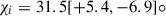 Mathematical equation: $ \chi_i = 31.5[+5.4,-6.9]{\circ} $