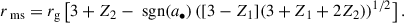 Mathematical equation: $$ \begin{aligned} r_{\text{ ms}} = r_{\rm g} \left[ 3 + Z_2 - \text{ sgn}(a_{\bullet }) \left( [3 - Z_1](3 + Z_1 + 2Z_2) \right)^{1/2} \right]. \end{aligned} $$