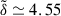 Mathematical equation: $ \tilde{\delta} \simeq 4.55 $