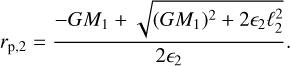 Mathematical equation: $\[r_{\mathrm{p}, 2}=\frac{-G M_1+\sqrt{\left(G M_1\right)^2+2 \epsilon_2 \ell_2^2}}{2 \epsilon_2}.\]$