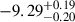 Mathematical equation: $ -9.29^{+0.19}_{-0.20} $