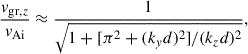 Mathematical equation: $$ \begin{aligned} \dfrac{v_{\mathrm{gr},z}}{v_{\rm Ai}} \approx \dfrac{1}{\sqrt{1+[\pi ^2+(k_y d)^2]/(k_z d)^2}}, \end{aligned} $$