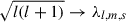 Mathematical equation: $ \sqrt{l(l+1)} \rightarrow \lambda_{l,m,s} $