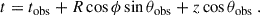 Mathematical equation: $$ \begin{aligned} t = t_{\rm obs} + R \cos \phi \sin \theta _{\rm obs} + z \cos \theta _{\rm obs} \;. \end{aligned} $$