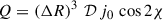 Mathematical equation: $$ \begin{aligned} Q&= \left( \Delta R \right)^3 \, \mathcal{D} \, j_0 \, \cos 2 \chi \end{aligned} $$