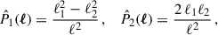 Mathematical equation: $$ \begin{aligned} \hat{P}_{1}(\boldsymbol{\ell }) = \frac{\ell _{1}^{2} - \ell _{2}^{2}}{\ell ^{2}} \, , \quad \hat{P}_{2}(\boldsymbol{\ell }) = \frac{2 \, \ell _{1} \ell _{2}}{\ell ^{2}} \, , \end{aligned} $$