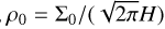 Mathematical equation: $\rho_{0}=\Sigma_{0} /(\sqrt{2 \pi} H)$