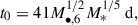Mathematical equation: $$ \begin{aligned} t_0 = 41 M_{\bullet ,6}^{1/2} M_*^{1/5}\ \mathrm{d}, \end{aligned} $$