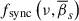 Mathematical equation: $ f_{\mathrm{sync}} \left(\nu,\overline{\beta}_{s}\right) $