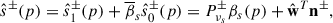 Mathematical equation: $$ \begin{aligned} \hat{s}^{\pm } (p) = \hat{s}_{1}^{\pm } (p) + \overline{\beta }_{s}\hat{s}_{0}^{\pm } (p) = P^{\pm }_{\nu _{s}} \beta _{s} (p) + \hat{\mathbf{w }}^T\mathbf n ^{\pm }, \end{aligned} $$