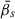 Mathematical equation: $ \bar{\beta}_{s} $