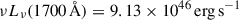 Mathematical equation: $ \nu L_\nu (1700\,\AA) = 9.13 \times 10^{46}\,\mathrm{erg\,s^{-1}} $