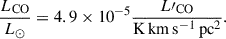 Mathematical equation: $$ \begin{aligned} \frac{L_\mathrm{CO} }{L_\odot } = 4.9\times 10^{-5} \frac{L\prime _\mathrm{CO} }{\mathrm{K\,km\,s^{-1}\,pc^2 }}. \end{aligned} $$