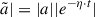 Mathematical equation: $ \tilde{a}| = |a| |e^{-\eta \cdot t}| $