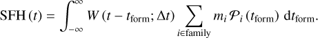 Mathematical equation: $\operatorname{SFH}(t)=\int_{-\infty}^{\infty} W\left(t-t_{\text {form }} ; \Delta t\right) \sum_{i \in \text { family }} m_{i} \mathcal{P}_{i}\left(t_{\text {form }}\right) \mathrm{d} t_{\text {form }}.$