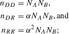Mathematical equation: $$ \begin{aligned} n_{DD}&= N_A N_B, \nonumber \\ n_{DR}&= \alpha N_A N_B, \mathrm{and}\\ n_{RR}&= \alpha ^2 N_A N_B;\nonumber \end{aligned} $$