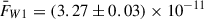 Mathematical equation: $ \bar F_{W1} = (3.27\pm0.03)\times10^{-11} $