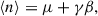 Mathematical equation: $$ \begin{aligned} \langle n \rangle&= \mu + \gamma \beta , \end{aligned} $$