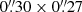 Mathematical equation: $ 0{{\overset{\prime\prime}{.}}}30 \times 0{{\overset{\prime\prime}{.}}}27 $