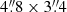 Mathematical equation: $ 4{{\overset{\prime\prime}{.}}}8 \times 3{{\overset{\prime\prime}{.}}}4 $