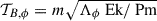 Mathematical equation: $ \mathcal{T}_{B,\phi} = m\sqrt{\Lambda_\phi {\text{ Ek}}/{\text{ Pm}}} $