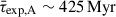 Mathematical equation: $ \bar{\tau }_{\rm exp, A} \sim 425\, \mathrm{Myr} $