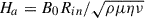 Mathematical equation: $ H_a = B_0 R_{in}/\sqrt{\rho \mu \eta \nu} $