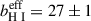 Mathematical equation: $ b_{{\mathrm{H}{\small { {\text{ I}}}}}}^{\mathrm{eff}} = 27 \pm 1 $