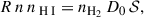 Mathematical equation: $$ \begin{aligned} R\,n\,n_{{\text{ H}}{\small {{\text{ I}}}}} = n_{\rm H_2}\,D_0\,\mathcal{S} , \end{aligned} $$