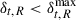 Mathematical equation: $ \delta_{t,R} < \delta_{t,R}^\mathrm{{max}} $