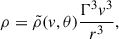 Mathematical equation: $$ \begin{aligned} \rho =\tilde{\rho }(v,\theta ) \frac{\Gamma ^3 v^3}{r^3}, \end{aligned} $$
