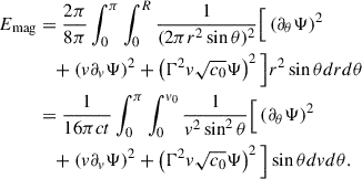 Mathematical equation: $$ \begin{aligned} E_{\rm mag}&=\frac{2\pi }{8 \pi } \int _0^{\pi }\int _0^{R}\frac{1}{(2 \pi r^2 \sin {\theta })^2}\Big [\left(\partial _\theta \Psi \right)^2 \nonumber \\&\quad +\left(v\partial _v \Psi \right)^2+\left(\Gamma ^2 v \sqrt{c_0} \Psi \right)^2\Big ]r^2\sin \theta dr d\theta \nonumber \\&=\frac{1}{16 \pi ct}\int _0^{\pi } \int _0^{v_0}\frac{1}{v^2 \sin ^2\theta }\Big [\left(\partial _\theta \Psi \right)^2 \nonumber \\&\quad +\left(v\partial _v \Psi \right)^2+\left(\Gamma ^2 v \sqrt{c_0} \Psi \right)^2\Big ]\sin \theta dv d\theta . \end{aligned} $$