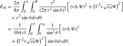 Mathematical equation: $$ \begin{aligned} E_{\rm el}&=\frac{2\pi }{8 \pi } \int _0^{\pi }\int _0^{R}\frac{v^2}{(2 \pi r^2 \sin {\theta })^2}\Big [ \left(v\partial _v \Psi \right)^2+\left(\Gamma ^2 v \sqrt{c_0} \Psi \right)^2\Big ] \nonumber \\&\quad \times r^2\sin \theta dr d\theta \nonumber \\&=\frac{1}{16 \pi ct}\int _0^{\pi } \int _0^{v_0}\frac{1}{\sin ^2\theta }\Big [\left(v\partial _v \Psi \right)^2 \nonumber \\&\quad +\left(\Gamma ^2 v \sqrt{c_0} \Psi \right)^2\Big ]\sin \theta dv d\theta . \end{aligned} $$