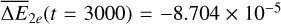 Mathematical equation: ${\overline {{\rm{\Delta }}E} _{2e}}(t = 3000) = - 8.704 \times {10^{ - 5}}$