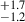 Mathematical equation: $ ^{+1.7}_{-1.2} $