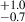 Mathematical equation: $ ^{+1.0}_{-0.7} $