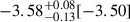 Mathematical equation: $ -3.58^{+0.08}_{-0.13}[-3.50] $