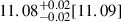 Mathematical equation: $ 11.08^{+0.02}_{-0.02}[11.09] $