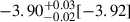 Mathematical equation: $ -3.90^{+0.03}_{-0.02}[-3.92] $