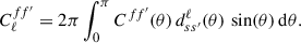 Mathematical equation: $$ \begin{aligned} C_{\ell }^{ff^{\prime }}=2\pi \int _{0}^{\pi }C^{ff^{\prime }}(\theta )\,d^{\ell }_{ss^{\prime }}(\theta )\,\sin (\theta )\,\mathrm{d} \theta . \end{aligned} $$