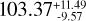 Mathematical equation: ${103.37_{ - 9.57}^{ + 11.49}}$