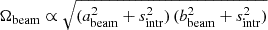 Mathematical equation: $ \Omega_{\mathrm{beam}} \propto \sqrt{(a_{\mathrm{beam}}^2 + s_{\mathrm{intr}}^2)\, (b_{\mathrm{beam}}^2 + s_{\mathrm{intr}}^2)} $