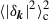 Mathematical equation: $ \langle |\delta_{\boldsymbol k}|^2\rangle_{\mathrm{c}} ^2 $