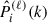 Mathematical equation: $ \hat P_i^{(\ell)}(k) $