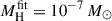 Mathematical equation: $ M_{\mathrm{H}}^{\mathrm{fit}} = 10^{-7}\,M_\odot $