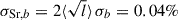 Mathematical equation: $ \sigma_{\mathrm{{Sr}}, b} = 2\langle\sqrt{l}\rangle \,\sigma_b = 0.04\% $