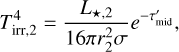 Mathematical equation: $\[T_{\mathrm{irr}, 2}^4=\frac{L_{\star, 2}}{16 \pi r_2^2 \sigma} e^{-\tau_{\mathrm{mid}}^{\prime}},\]$