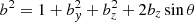 Mathematical equation: $$ \begin{aligned} b^{2} = 1 + b_{y}^{2} + b_{z}^{2} + 2b_{z} \sin \theta \end{aligned} $$