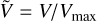 Mathematical equation: $\tilde V = V/{V_{\max }}$